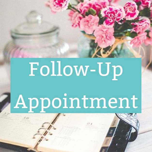 Follow Up Appointment
